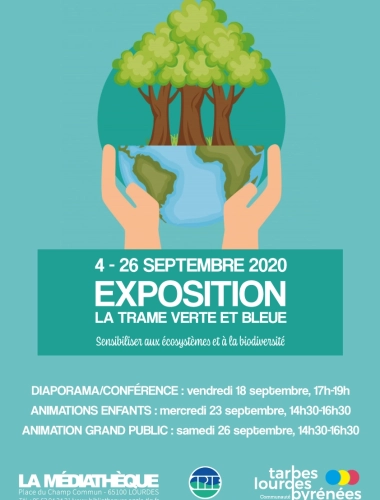 Exposition -  la trame verte et bleue