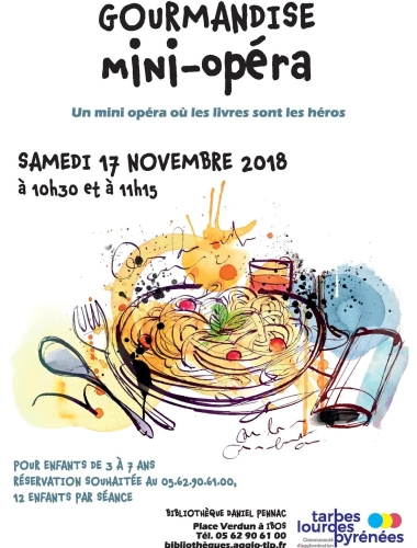 Gourmandise Mini opéra