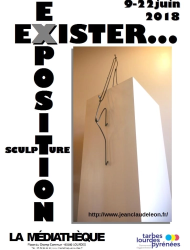 Exposition sculpture "Exister..."