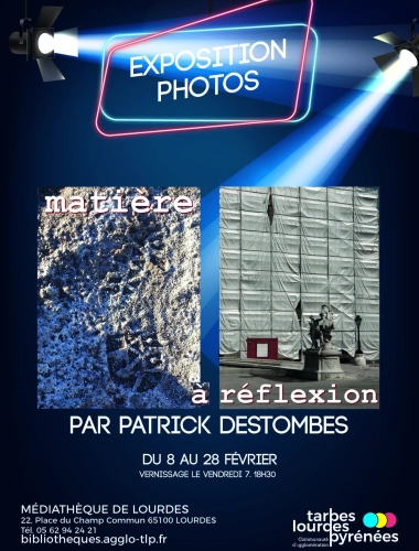 Exposition photos "Matière à réflexion"