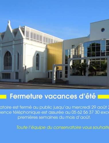 Fermeture estivale du Conservatoire