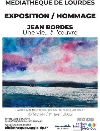 Exposition "Une vie... à l'oeuvre" - Jean Bordes