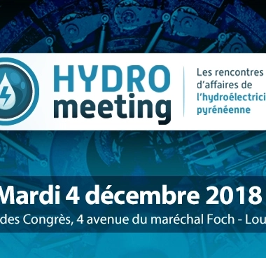 HYDRO meeting Les rencontres d'affaires de l’hydroélectricité pyrénéennes