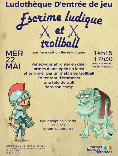 Escrime Ludique et trollball