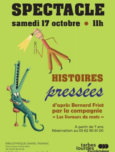 Spectacle "Histoires pressées"