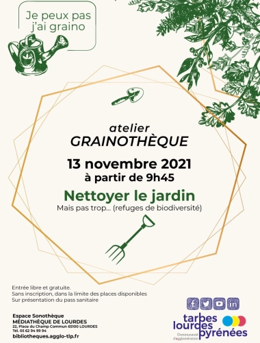 Atelier Grainothèque - Nettoyer le jardin