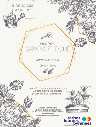 Atelier grainothèque  / ANNULÉ