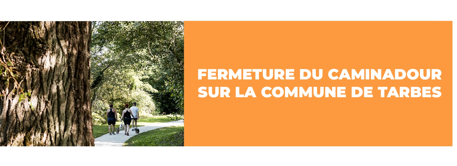 Fermeture du caminadour